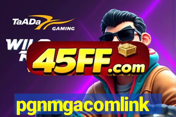 pgnmgacomlink