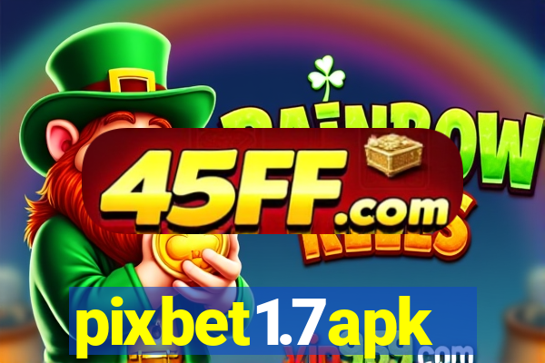 pixbet1.7apk