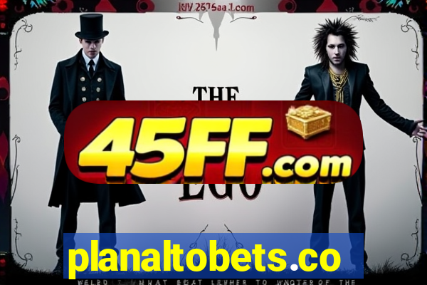 planaltobets.com