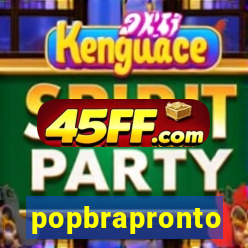 popbrapronto