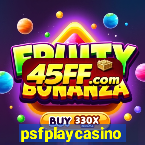 psfplaycasino