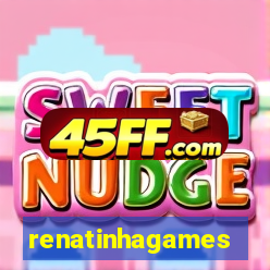 renatinhagames