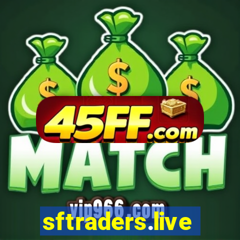 sftraders.live