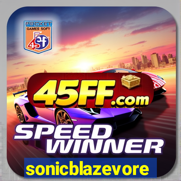 sonicblazevore