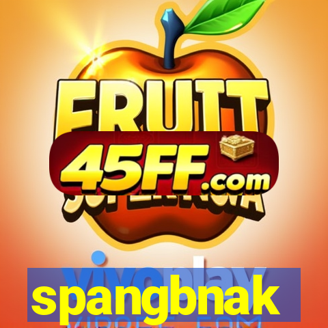 spangbnak