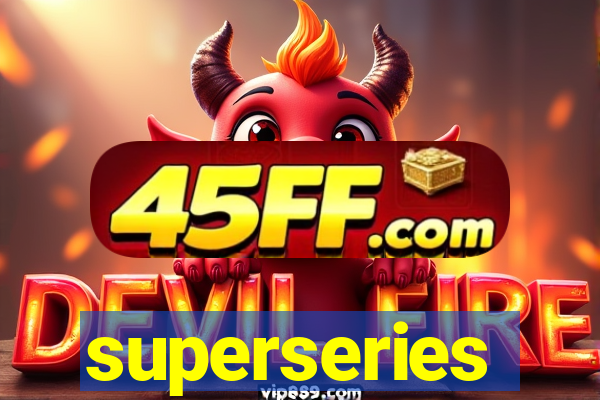 superseries