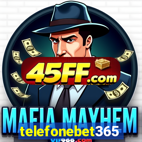telefonebet365