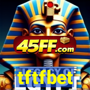 tftfbet