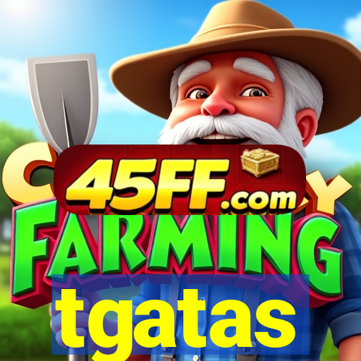 tgatas