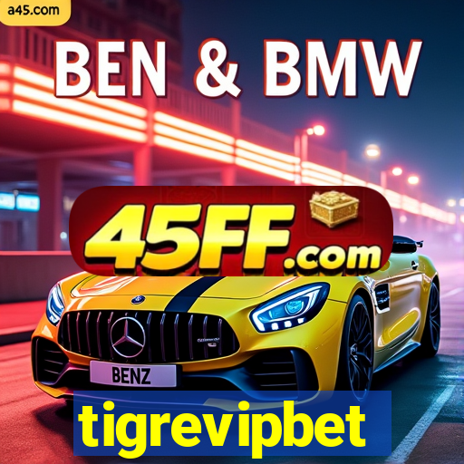 tigrevipbet