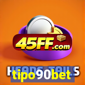 tipo90bet