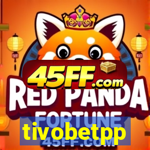 tivobetpp