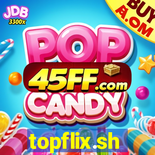 topflix.sh