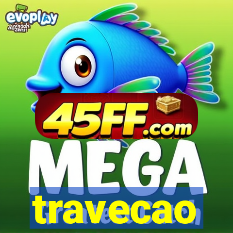 travecao