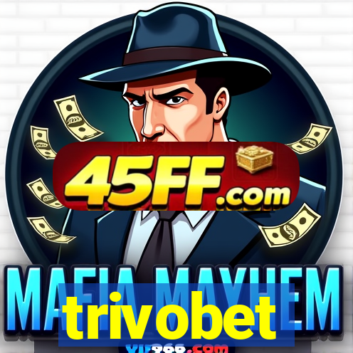 trivobet