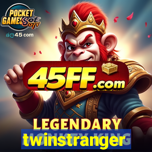 twinstranger