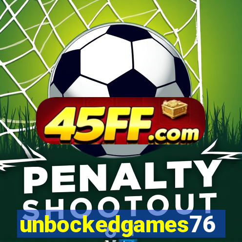 unbockedgames76