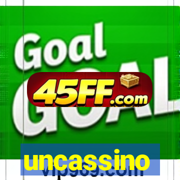 uncassino