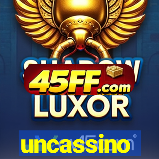 uncassino