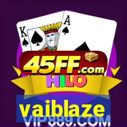 vaiblaze