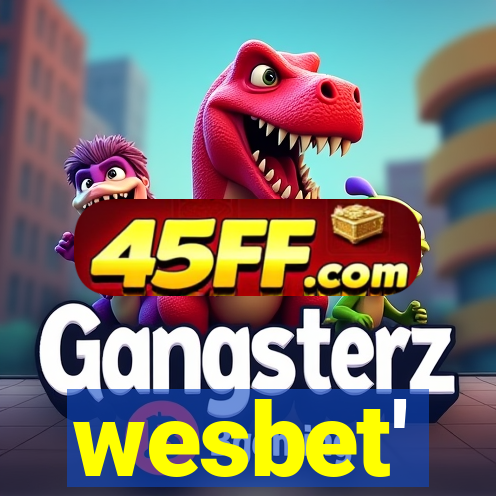wesbet'