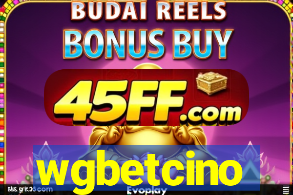 wgbetcino