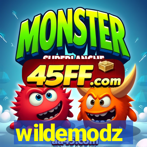 wildemodz