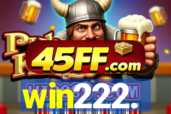 win222.