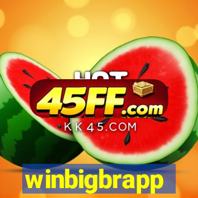 winbigbrapp