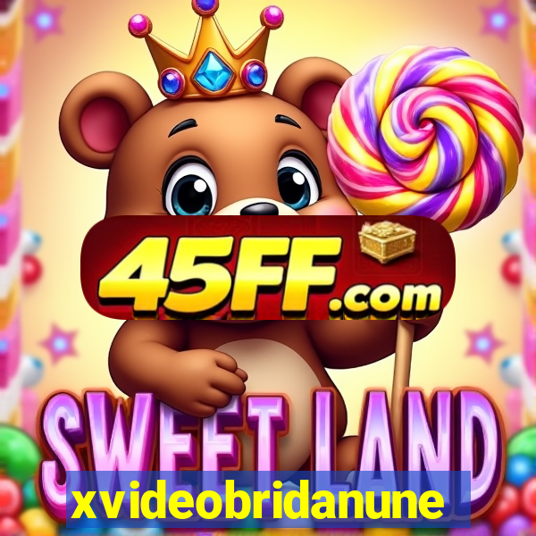 xvideobridanunes