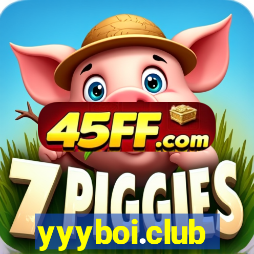 yyyboi.club
