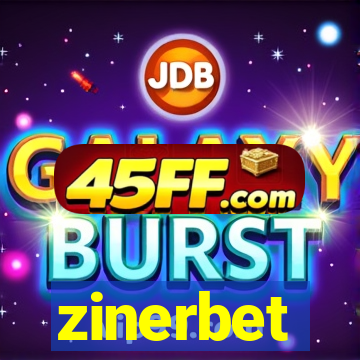 zinerbet